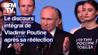 Le discours intégral de Vladimir Poutine après sa réélection [upl. by Jaynell817]