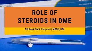 Role of Steroids in Diabetic macular edema  triamcinolone ozurdex Illuvien Retisert [upl. by Jere]