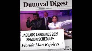 2021 Jaguars Schedule Release  Florida Man [upl. by Colyer436]