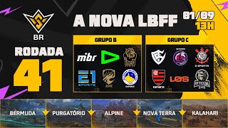 A NOVA LBFF🚨FFWS BR 🏆RODADA 41  GRUPOS B e C  LBFF 🚨 FREEFIRE [upl. by Anwahs]