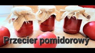 🍅🍅Jak zrobić przecier pomidorowy🍅🍅  Termomix [upl. by Aratehs]