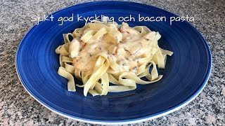 Sjukt god kyckling och bacon pasta [upl. by Quickel574]