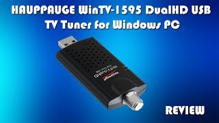 HAUPPAUGE WinTV1595 DualHD USB TV Tuner  Watch LIVE TV on your PC or Laptop [upl. by Leirvag307]