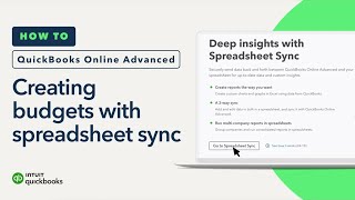 How to create budgets using spreadsheet sync in QuickBooks Online Advanced [upl. by Jacqueline946]