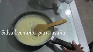 Salsa bechamel para lasaña [upl. by Olaznog]