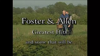 Foster amp Allen  Greatest Hits and Some That Will Be Full Length Video [upl. by Anedal]