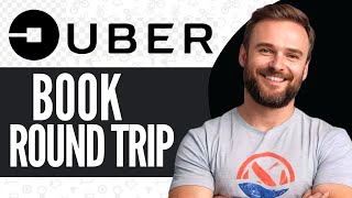 How To Book Round Trip in Uber  Full Guide 2024 [upl. by Eduj307]