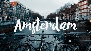 AMSTERDAM  Cinematic TRAVEL VIDEO  Sigma 1835 mm 18 ART [upl. by Llenod]