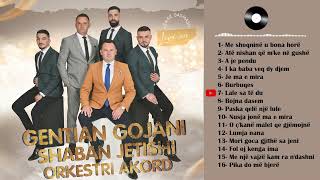 Gentian Gojani  Shaban Jetishi amp Orkestri Akord  Albumi Live 16 këngë [upl. by Yekim]