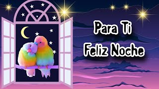 💌Mensaje bonito de BUENAS NOCHES 🌛para ti [upl. by Acinat]