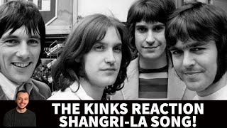 Reaction to The Kinks  ShangriLa Song Reaction [upl. by Balcke]