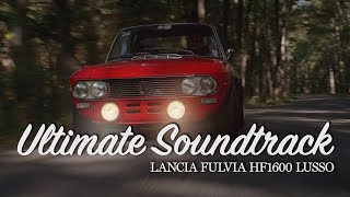 Ultimate soundtrack Lancia Fulvia HF 1600 Lusso [upl. by Anayra]