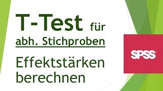 Effektstärke für tTest für abhängige Stichproben in SPSS ermitteln  Daten analysieren in SPSS 58 [upl. by Adnyleb]