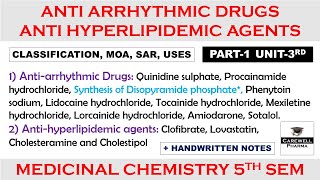 Antiarrhythmic Drugs  Antihyperlipidemic Agents  Part 1 Unit 3  medicinal chemistry 5th semester [upl. by Einneg452]