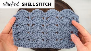 STACKED SHELL STITCH Easy Crochet Tutorial 2 Row Repeat [upl. by Keppel431]