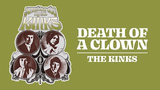 The Kinks  Death of a Clown Official Audio [upl. by Vola661]