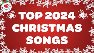 Top 2024 Christmas Songs Playlist 🎄 Top Christmas Music Playlist 🎅🏼 Merry Christmas [upl. by Derwon]