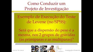 Exemplo de Execução do Teste de Homogeneidade de Variâncias de Levene no SPSS [upl. by Mariejeanne]