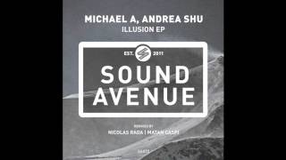 Michael A  Illusion Nicolas Rada Remix Sound Avenue [upl. by Rudolf]