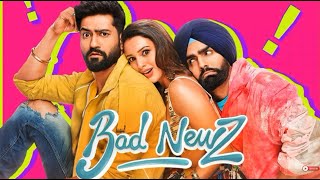 Bad News Full Movie  Vicky Kaushal Triptii Dimri Ammy Virk  Bad Newz  1080p HD Facts amp Review [upl. by Levenson]