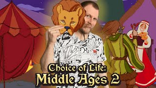 КОРОЛЬ КУТЕЖЕЙ  Choice of Life Middle Ages 2 12 [upl. by Aiouqes957]