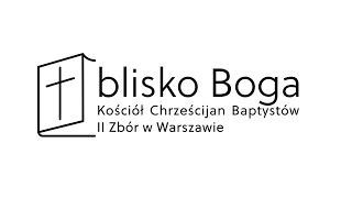 Kościół Chrześcijan Baptystów 2 Zbór w Warszawie [upl. by Aisayt]