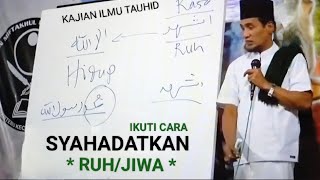 Ikuti BAIAT SYAHADATkan RUHJIWA Secara Hakikat by KH MUHKLASON ROSYIDjejakguskol [upl. by Ellierim513]