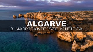 ALGARVE  NAJPIĘKNIEJSZE MIEJSCA  PORTUGALIA [upl. by Gnouc532]