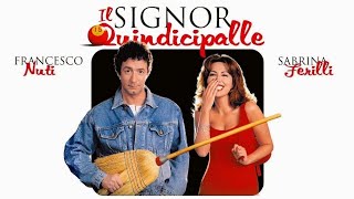 Il signor Quindicipalle  Francesco Nuti  Film Completo  1998 [upl. by Zindman32]