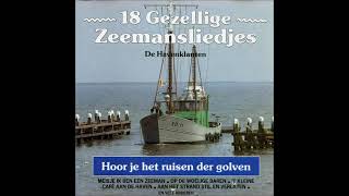 18 Gezellige Zeemansliedjes De Havenklanten [upl. by Vories762]