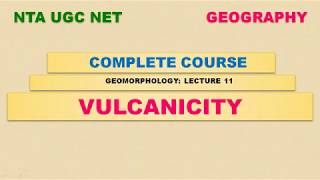 VULCANICITY AND EARTH’S MOVEMENT  GEOGRAPHY  UGC NETSETUPSCPSC [upl. by Laverne402]