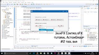 JavaFX ControlsFX tutorial ActionGroup 2 ToolBar [upl. by Atinav401]