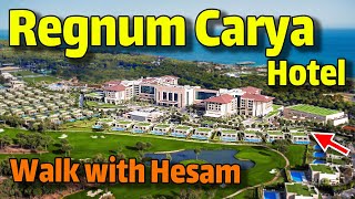 Regnum Carya HOTEL  ANTALYA WALKING TOUR Travel Vlog  regnum Carya Golf amp Spa Resort [upl. by Lefton942]