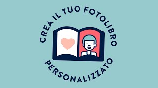 Come creare un FOTOLIBRO online personalizzato con le tue foto [upl. by Derzon]