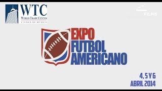 Expo Futbol Americano Mexico 2014 [upl. by Verbenia]