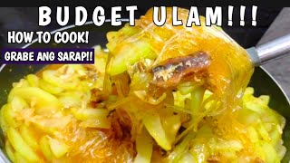 BUDGET ULAM NA HINDI NAKAKASAWA  TIPID ULAM NA MASARAP [upl. by Ladiv290]