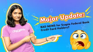 Scapia Federal Bank Credit Card Latest News  Scapia Credit Card Revision in Features amp Benefits [upl. by Cirdor]