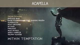 The Reckoning Acapella  Within Temptation [upl. by Chyou]