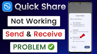 Quick Share Not Working  Quick Share Send And Received Problem  Use Quick Share With Nearby Share [upl. by Elena]