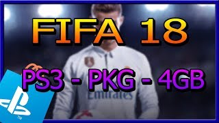 FIFA 18  FREE PS3  OFW  PKG [upl. by Sage]