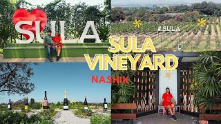 सुला विनयारड नाशिक  Sula Vineyard Nashik  WINE KAISE BANTI HAI Full PROCESS  पुरी जाणकारी [upl. by Worra838]