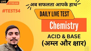 Daily Live Test 54  Acid amp Base  Chemistry MCQs Test [upl. by Arleen]