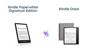 Kindle Paperwhite Signature Edition vs Kindle Oasis  Which is Better [upl. by Nahtanha]