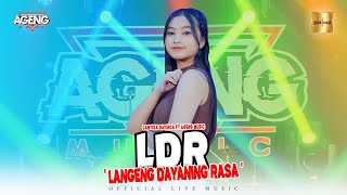 Cantika Davinca ft Ageng Music  LDR Langeng Dayaning Rasa Official Live Music [upl. by Rusell429]