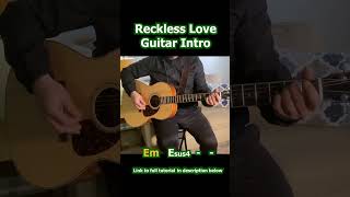 Reckless Love guitar intro [upl. by Lipsey667]