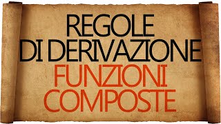 Regole di Derivazione  Derivata della Funzione Composta [upl. by Annaig]