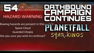 STAR KINGS DLC  Age of Wonders PLANETFALL Oathbound Campaign Part 54 Roleplay [upl. by Hsekin]