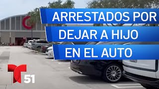 Pareja recién llegada a EEUU es arrestada por dejar a hijo en el auto cerrado [upl. by Dorcy458]