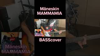 BASScover Mäneskin  MAMMAMIA basscover maneskin mammamia マイキ 弾いてみた 女子高生 [upl. by Solracnauj]