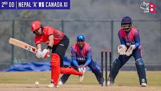 Nepal A vs Canada XI 2nd OD Live [upl. by Liahkim781]